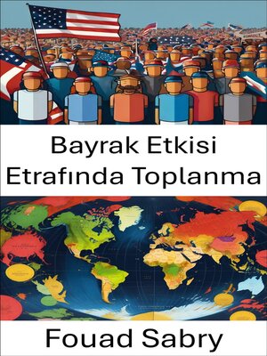 cover image of Bayrak Etkisi Etrafında Toplanma
